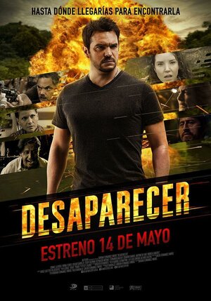 Постер: (Desaparecer, 2015 - вся информация о фильме на FilmNavi.ru
