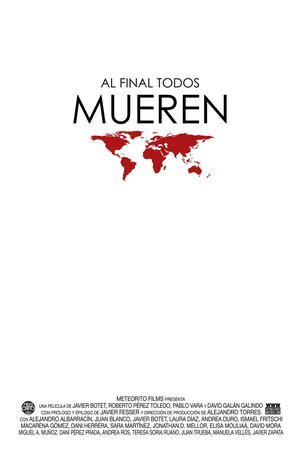 Постер: (В конце концов все умрём, 2013 - вся информация о фильме на FilmNavi.ru