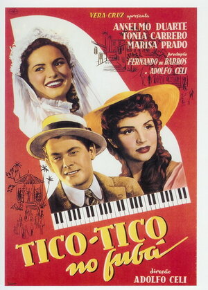 Постер: (Tico-Tico no Fubá, 1952 - вся информация о фильме на FilmNavi.ru