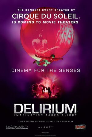Постер: (Cirque du Soleil: Delirium, 2008 - вся информация о фильме на FilmNavi.ru
