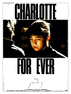 Постер: (Шарлотта навсегда, 1986 - вся информация о фильме на FilmNavi.ru