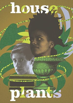 Постер: (Комнатные растения, 2017 - вся информация о фильме на FilmNavi.ru