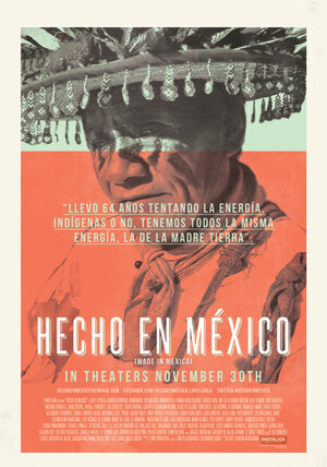 Постер: (Сделано в Мексике, 2012 - вся информация о фильме на FilmNavi.ru