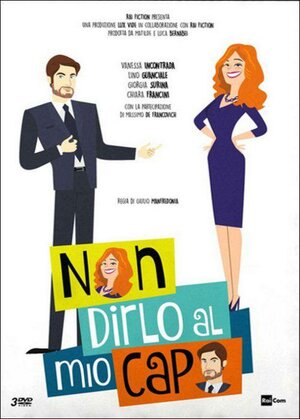 Постер: (Не говорите моему шефу, 2016 - вся информация о сериале на FilmNavi.ru