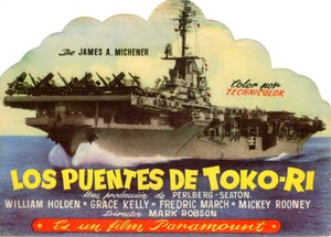 Постер: (Мосты у Токо-Ри, 1954 - вся информация о фильме на FilmNavi.ru