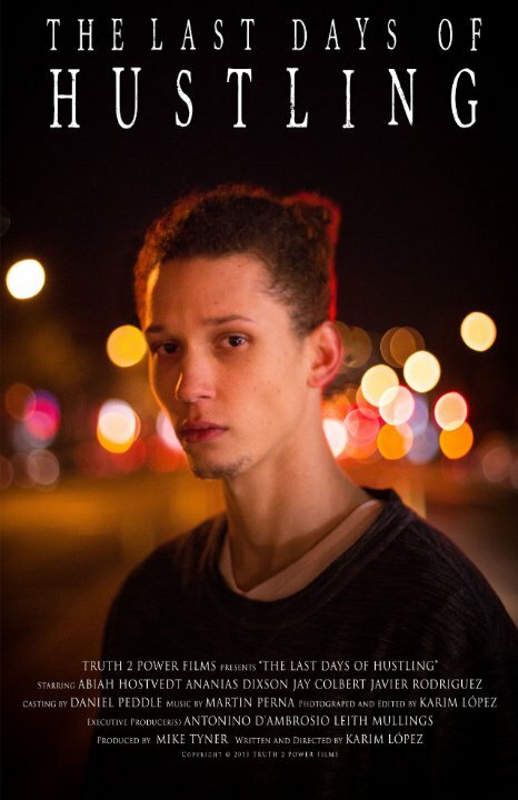 The Last Days of Hustling