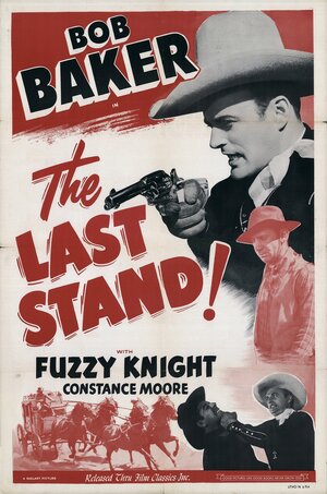 Постер: (The Last Stand, 1938 - вся информация о фильме на FilmNavi.ru