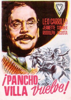 Постер: (Панчо Вилья возвращается, 1950 - вся информация о фильме на FilmNavi.ru