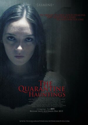 Постер: (The Quarantine Hauntings, 2015 - вся информация о фильме на FilmNavi.ru