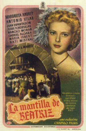Постер: (La mantilla de Beatriz, 1946 - вся информация о фильме на FilmNavi.ru