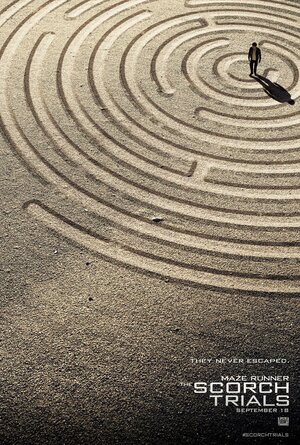 Постер: (Бегущий в лабиринте: Испытание огнём, 2015 - вся информация о фильме на FilmNavi.ru