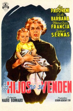 Постер: (I figli non si vendono, 1952 - вся информация о фильме на FilmNavi.ru