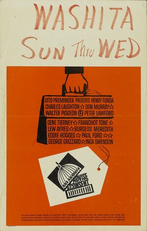 Постер: (Совет и согласие, 1962 - вся информация о фильме на FilmNavi.ru