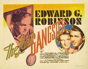 Постер: (Последний гангстер, 1937 - вся информация о фильме на FilmNavi.ru