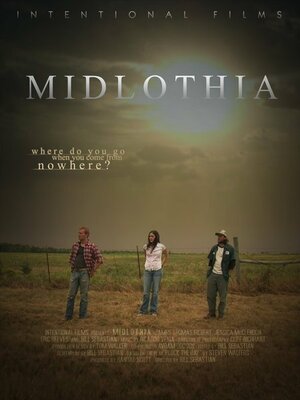 Постер: (Midlothia, 2007 - вся информация о фильме на FilmNavi.ru