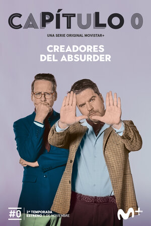 Постер: (Capítulo 0, 2018 - вся информация о сериале на FilmNavi.ru
