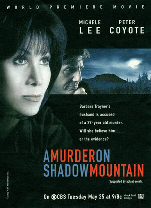 Постер: (A Murder on Shadow Mountain, 1999 - вся информация о фильме на FilmNavi.ru
