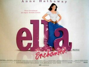 Постер: (Заколдованная Элла, 2004 - вся информация о фильме на FilmNavi.ru