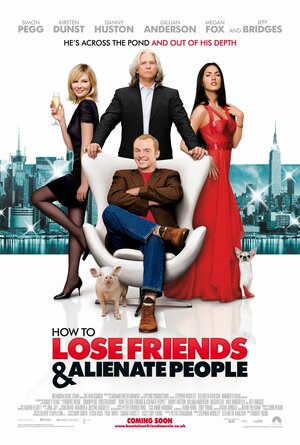 Постер: (Как потерять друзей и заставить всех тебя ненавидеть, 2008 - вся информация о фильме на FilmNavi.ru