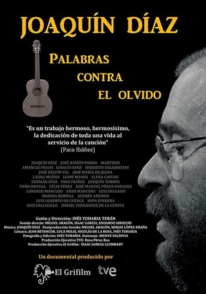 Постер: (Joaquin Diaz, words against oblivion, 2016 - вся информация о фильме на FilmNavi.ru
