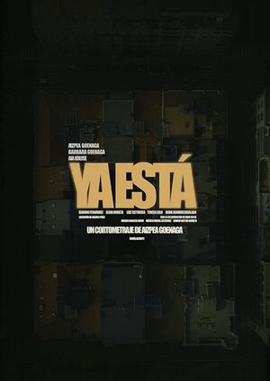 Постер: (Ya está, 2019 - вся информация о фильме на FilmNavi.ru