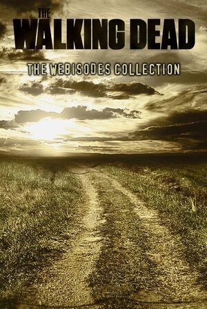 Постер: (Ходячие мертвецы: Вэб-эпизоды, 2011 - вся информация о сериале на FilmNavi.ru