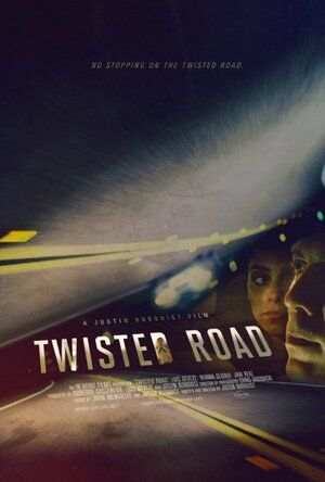 Постер: (Twisted Road, 2014 - вся информация о фильме на FilmNavi.ru