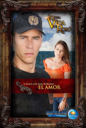 Постер: (То, что жизнь у меня украла, 2013 - вся информация о сериале на FilmNavi.ru