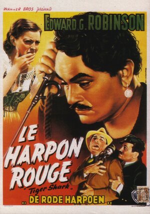 Постер: (Тигровая акула, 1932 - вся информация о фильме на FilmNavi.ru