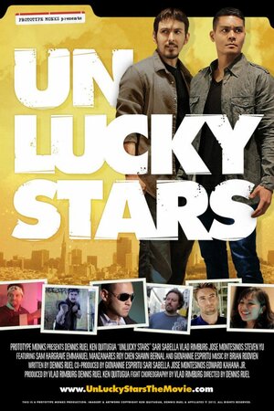 Постер: (Unlucky Stars, 2015 - вся информация о фильме на FilmNavi.ru