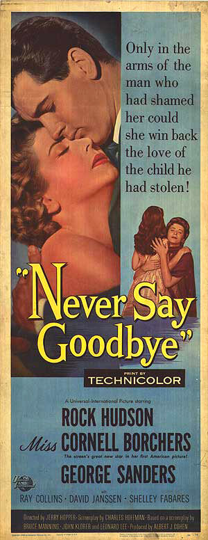 Постер: (Никогда не прощайся, 1956 - вся информация о фильме на FilmNavi.ru