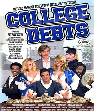 Постер: (College Debts, 2015 - вся информация о фильме на FilmNavi.ru