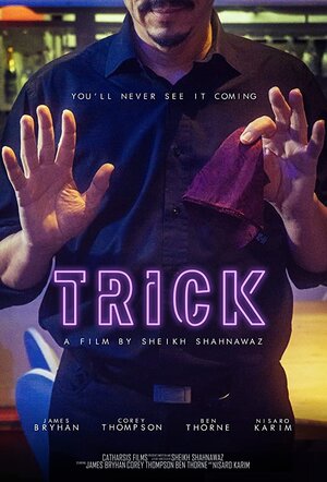 Постер: (Trick, 2018 - вся информация о фильме на FilmNavi.ru