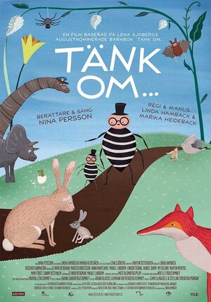 Постер: (Tänk om..., 2014 - вся информация о мультфильме на FilmNavi.ru