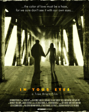 Постер: (In Your Eyes, 2004 - вся информация о фильме на FilmNavi.ru