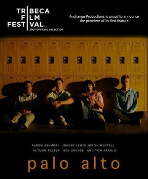 Постер: (Palo Alto, CA, 2007 - вся информация о фильме на FilmNavi.ru
