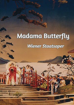 Постер: (Madama Butterfly - Wiener Staatsoper, 2018 - вся информация о фильме на FilmNavi.ru