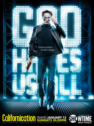 Постер: (Блудливая Калифорния, 2007 - вся информация о сериале на FilmNavi.ru