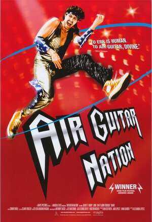 Постер: (Air Guitar Nation, 2006 - вся информация о фильме на FilmNavi.ru