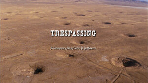 Постер: (Trespassing, 2005 - вся информация о фильме на FilmNavi.ru
