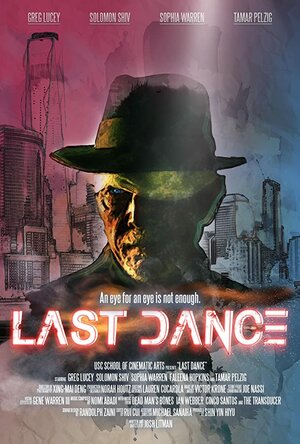 Постер: (Last Dance, 2017 - вся информация о фильме на FilmNavi.ru