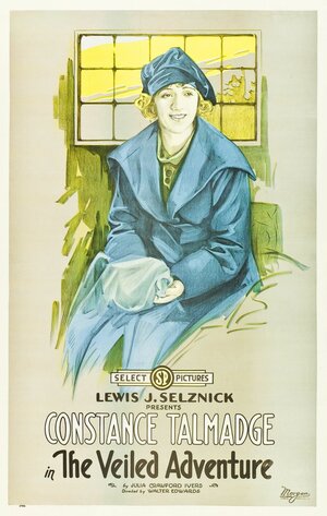 Постер: (The Veiled Adventure, 1919 - вся информация о фильме на FilmNavi.ru