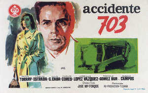 Постер: (Accidente 703, 1962 - вся информация о фильме на FilmNavi.ru