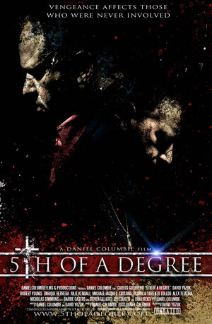 Постер: (5th of a Degree, 2012 - вся информация о фильме на FilmNavi.ru
