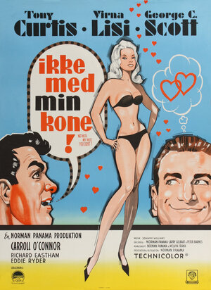 Постер: (Только не с моей женой, не смей!, 1966 - вся информация о фильме на FilmNavi.ru