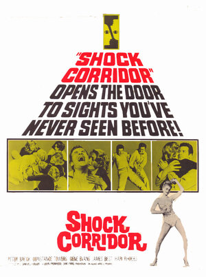 Постер: (Шоковый коридор, 1963 - вся информация о фильме на FilmNavi.ru