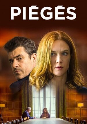 Постер: (Piégés, 2018 - вся информация о фильме на FilmNavi.ru