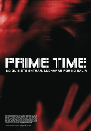 Постер: (Prime Time, 2008 - вся информация о фильме на FilmNavi.ru