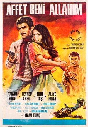 Постер: (Affet beni allahim, 1968 - вся информация о фильме на FilmNavi.ru