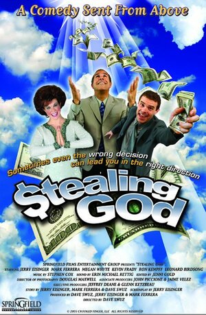 Постер: (Stealing God, 2005 - вся информация о фильме на FilmNavi.ru